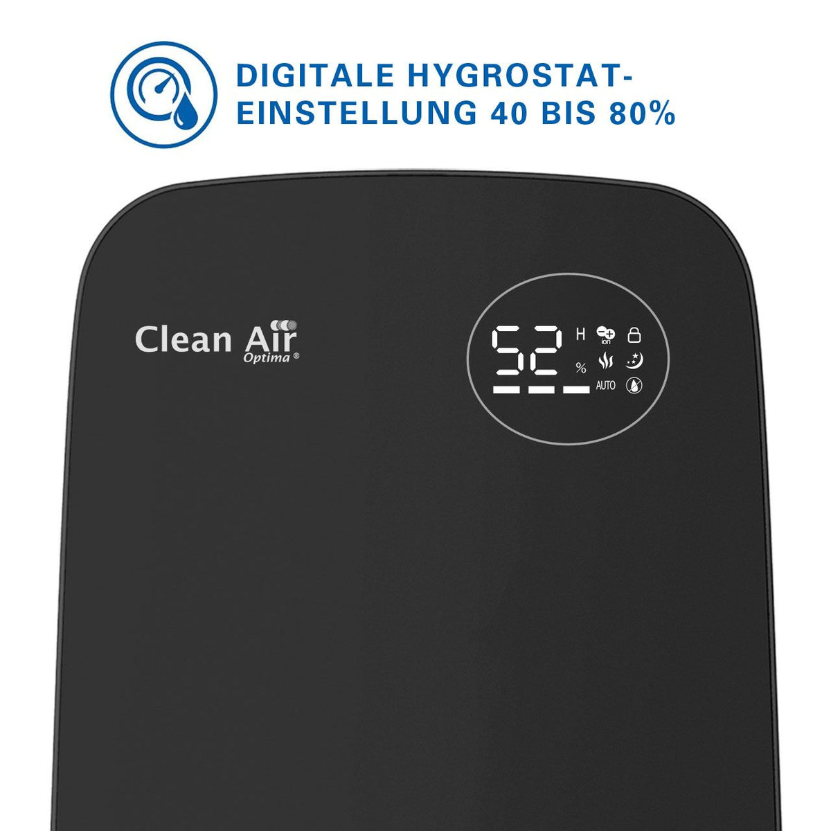 Clean Air Optima Luftbefeuchter schwarz, Display mit Feuchtewert 52% und Grafik zur digitalen Hygrostat-Einstellung 40 bis 80%
